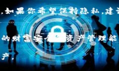 在使用TP钱包（Trust Wallet）等加密货币钱包进行交