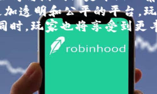 在探讨全球区块链游戏公司时，我们能够看到这一领域的快速发展与创新。区块链技术不仅能够提升游戏的透明度和安全性，还能创新游戏经济模式，引入去中心化的概念，从而改变玩家与开发者之间的关系。以下是一些全球知名的区块链游戏公司及其特色。

### 1. 加密猫（CryptoKitties）
加密猫的诞生
加密猫（CryptoKitties）是区块链游戏的先驱之一，自2017年上线以来，便吸引了大量的玩家。该游戏允许玩家收集、繁殖和交易虚拟猫咪，每只猫咪都有独特的属性，基于以太坊区块链技术。
由于其稀缺性和可收藏性，“加密猫”在推出后迅速成为了一种流行趋势，促进了没有中央管理机构的虚拟资产市场的发展。因此，加密猫不仅代表了区块链游戏的潜力，同时也激励了后续一系列的区块链游戏创新。

### 2. Axie Infinity
Axie Infinity的玩法与机制
作为当前最受欢迎的区块链游戏之一，Axie Infinity结合了战斗、养成和交易等元素。在这个游戏中，玩家可以收集和养成小生物——Axies，并通过战斗、完成任务来赚取代币（如SLP和AXS）。
Axie Infinity的成功在于其强大的社区支持和Play-to-Earn（玩赚）模式，玩家不仅可以享受游戏的乐趣，还能够通过游戏获得真实的经济收益。因此，该游戏吸引了大量玩家参与，并成为区块链游戏经济的典型代表。

### 3. Decentraland
Decentraland的虚拟世界
Decentraland是一个基于以太坊的虚拟现实平台，玩家可以在其中创建、体验和 monetization 自己的内容及应用。玩家可以购买虚拟土地，并在上面构建建筑、游戏或其他应用。
Decentraland的独特之处在于其去中心化的特性，玩家自身拥有土地的所有权，并可以通过开发和交易赚取利润。这样的模式不仅激发了玩家的创造力，也促进了整个数字资产市场的繁荣。

### 4. The Sandbox
The Sandbox的创意与创作自由
The Sandbox是一个结合了用户创造内容（UCC）的游戏平台，玩家可以创建、拥有和货币化自己的游戏体验。该平台提供丰富的工具和资源，鼓励玩家发挥创造力，自由构建自己的虚拟世界。
此外，The Sandbox还与多个知名品牌和IP合作，为玩家提供更广泛的创作选择。通过这种模式，The Sandbox不仅丰富了区块链游戏的类型，也为玩家带来了更多的参与感和归属感。

### 5. Illuvium
Illuvium的探索和冒险
Illuvium是一款结合了角色扮演游戏（RPG）和开放世界探索的区块链游戏，以其高质量的画面和深厚的背景故事吸引了大量玩家。玩家可以在这个幻想世界中捕捉生物（Illuvials），并与其他玩家进行战斗。
Illuvium的经济体系建立在以太坊上，玩家通过战斗、交易和经营获得收入。游戏的设计理念是既让玩家享受到探索和冒险的乐趣，又提供了通过游戏获得现实经济回报的机会。

### 6. My Neighbor Alice
友邻阿丽斯的社区与农业
My Neighbor Alice是一款社交模拟游戏，玩家可以购买土地，生产和销售物品，并与其他玩家互动。这款游戏受到了“动物之森”的启发，注重以社区为中心的玩法。
在My Neighbor Alice中，玩家通过游戏获得的资产可以在外部市场上交易，创造了一个生动的经济生态。这样的设计吸引了许多喜欢社交和农业模拟的玩家，也进一步拓展了区块链游戏的边界。

### 7. Gala Games
Gala Games的多样性与潜力
Gala Games致力于为玩家提供一个去中心化的游戏生态系统，支持多款区块链游戏的开发。该平台的目标是通过真实的玩家所有权改变游戏行业的格局。
Gala Games的特色在于其丰富的游戏类型，包括策略、冒险、角色扮演等。玩家不仅可以在多个游戏间切换，还能够在不同的游戏中保持同一本地和资产。这为玩家创造了无限的可能性，增加了游戏的耐玩性。

### 总结
区块链游戏的未来展望
随着区块链技术的不断成熟和大规模采用，全球区块链游戏公司正在不断涌现，推动着这一领域的创新。以上提到的公司与游戏只是冰山一角，未来将会有更多的创新与突破。
区块链游戏的核心在于它为玩家带来的真正所有权以及经济参与的机会。与传统游戏不同，区块链游戏提供了一个更加透明和公平的平台，玩家的时间与努力可以得到更合理的回报。因此，随着技术的不断进步，这一领域的潜力将会继续被挖掘。
综上所述，全球区块链游戏公司正在不断地推动行业进步，未来我们可以期待更多富有想象力和创新性的产品出现。同时，玩家也将享受到更丰富的游戏体验和真正的经济利益。区块链游戏无疑将会成为游戏行业领军的新时代。

区块链游戏, 加密猫, Axie Infinity, The Sandbox/guanjianci
2023必看全球区块链游戏公司推荐，立即加入新时代游戏