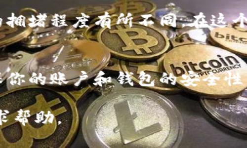 从平台提到TP钱包的过程可能会因不同的平台和钱包而异，但一般来说，可以按照以下步骤进行操作。请注意，TP钱包可能指的是跨链钱包TP Wallet，具体步骤可能会因项目而异，以下是一般的流程：

步骤一：选择提币平台
首先，你需要登录你想从中提取资金的平台。这个平台可以是交易所或者其他类型的数字资产平台。在登录后，确保你的账户中有足够的资产可以提取，同时检查该平台是否支持提取至TP钱包。

步骤二：获取TP钱包地址
在TP钱包应用中，你需要找到你的钱包地址。打开TP钱包，选择相应的资产，通常会有一个